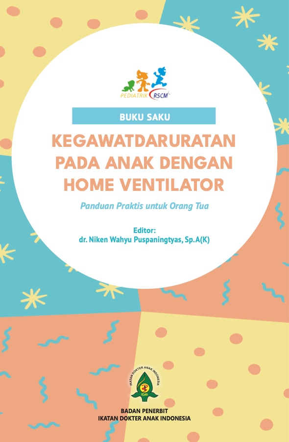 Buku Saku Kegawatdaruratan Home Ventilator pada Anak dengan Home Ventilator